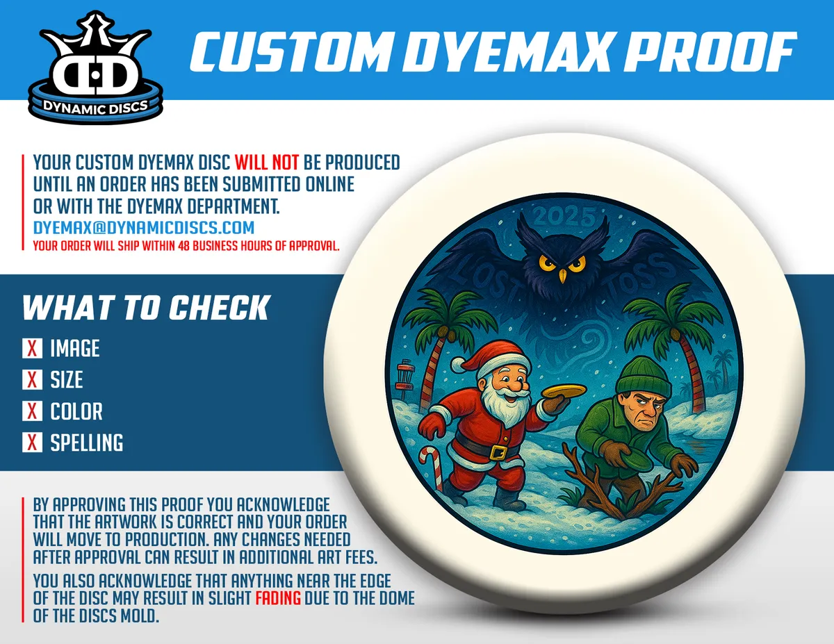 Dynamic Discs custom DyeMax proof for The Lost Toss 2025: a full-color disc with Santa and an elf throwing discs under palm trees and a night sky, framed in ice.
