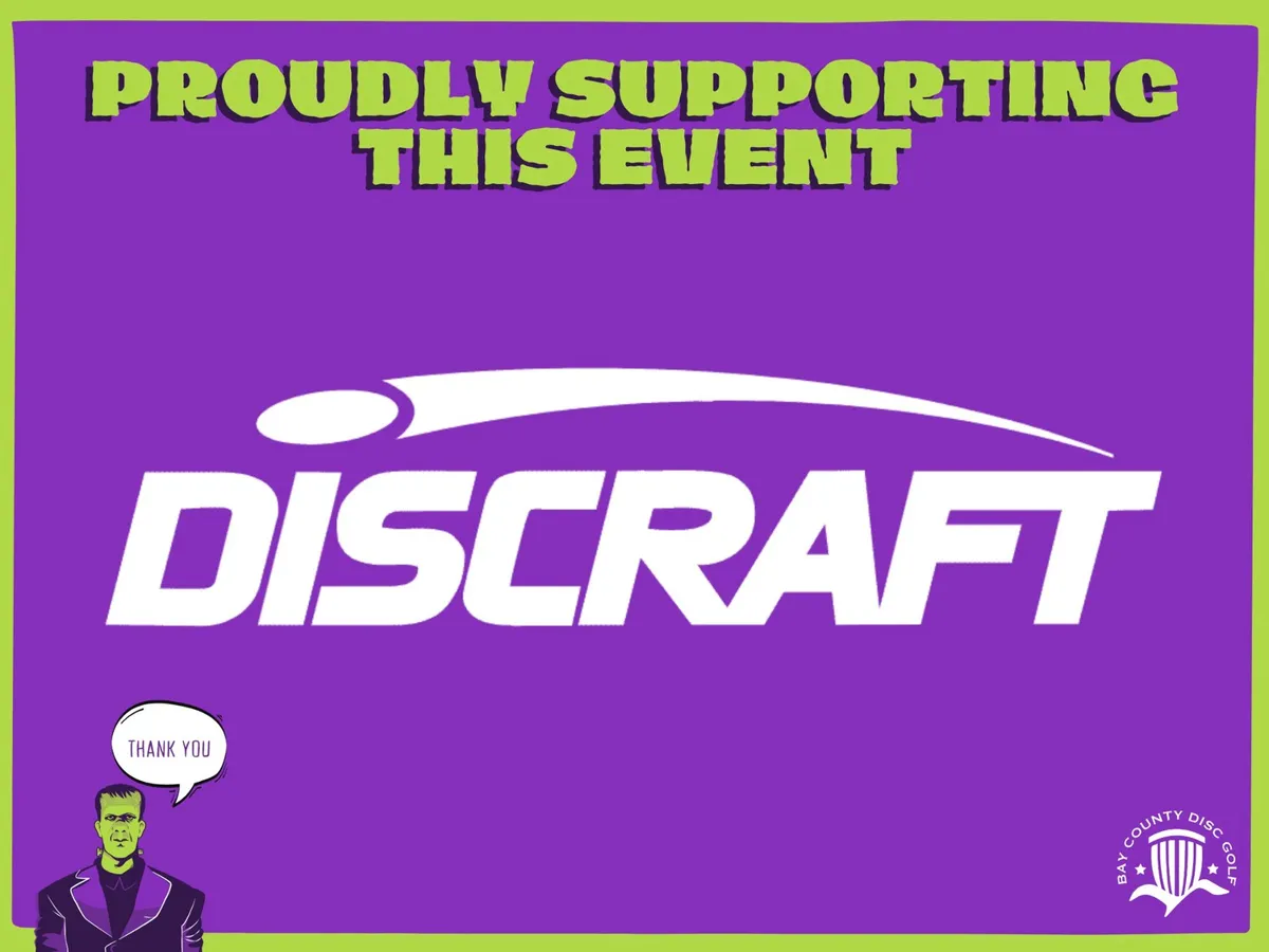 Monster Mash sponsor sign: purple with lime 'Proudly supporting this event' header, the Discraft logo, and the Frankenstein character saying thank you.