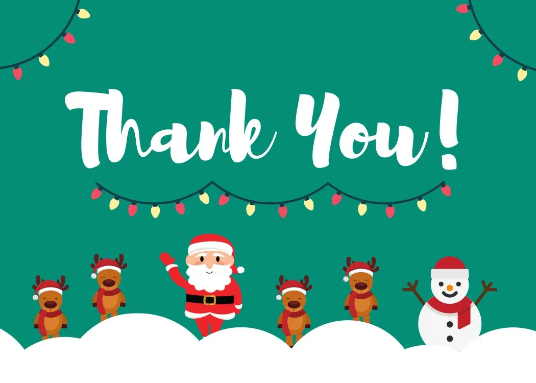Holiday thank-you card: 'Thank you!' in script over Santa, reindeer, and a snowman on green.