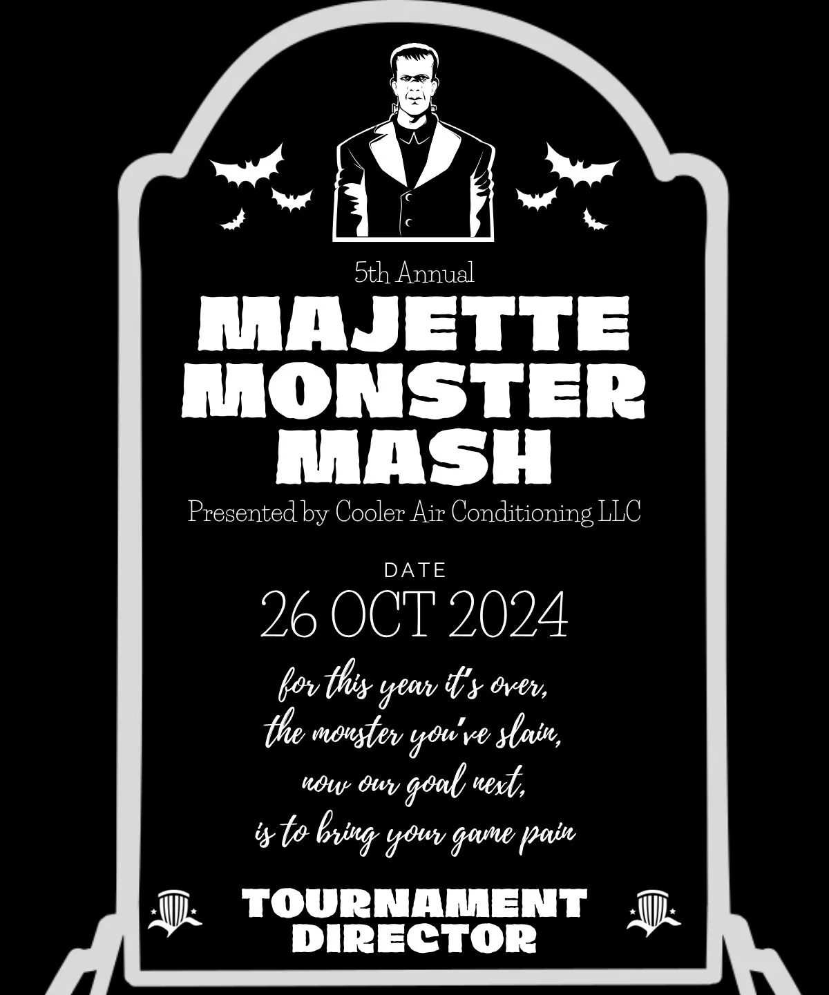 2024 trophy design: a tombstone engraved with the event name, date, a four-line poem, and Tournament Director.
